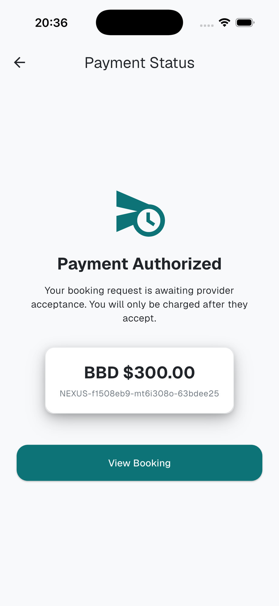 Payment authorised confirmation: the booking request awaits provider acceptance, and the card is charged only after they accept.